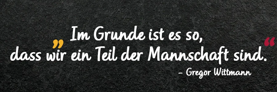 Zitat Gregor Wittmann